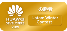 Latam Winner Contest - Huawei Developers 2021